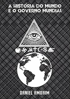 Livro A Historia do Mundo e o Governo Mundial