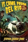 It Came From Del Rio (Part 1 of the Bunnyhead Chronicles)