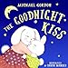 The Goodnight Kiss: (Children's book about a Rabbit Who Can't Fall Asleep, Picture Books, Preschool Books, Ages 3-5, Baby Books, Kids Book, Bedtime Story)