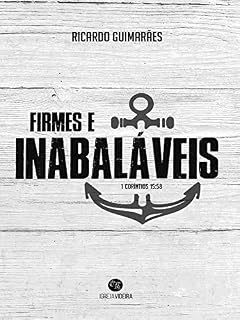 Livro Firmes e Inabaláveis!