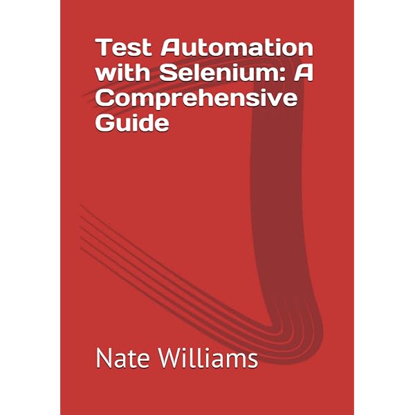 Test Automation Engineering Handbook: Learn and implement