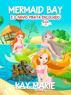 Livro Mermaid Bay e o navio pirata encolhido