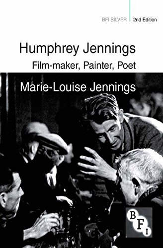 Humphrey Jennings: Film-maker, Painter, Poet (BFI Silver)