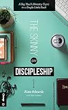 The Skinny on Discipleship: A Big Youth Ministry Topic in a Single Little Book by