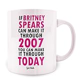 Geek Details If Britney Spears Can Make It Through 2007 Coffee Mug, 11 oz, White