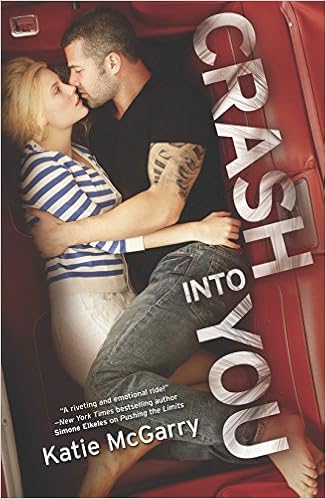 Crash into You, by Katie McGarry
