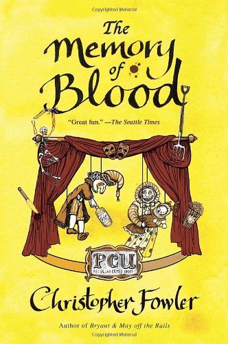 Full Bryant And May Book Series By Christopher Fowler