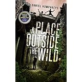 A Place Outside The Wild (Z-Day Book 1)
