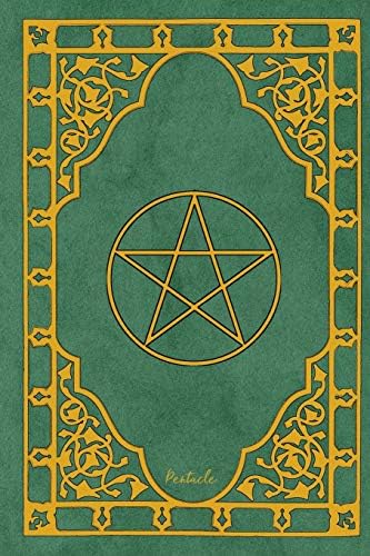 Pentacle: Weekly And Monthly Agenda Schedule Organizer Planner With Moon Phases Wheel Of The Year Calendar Dates And Goals Pages Pentagram Vintage Frame Wicca Design Cover