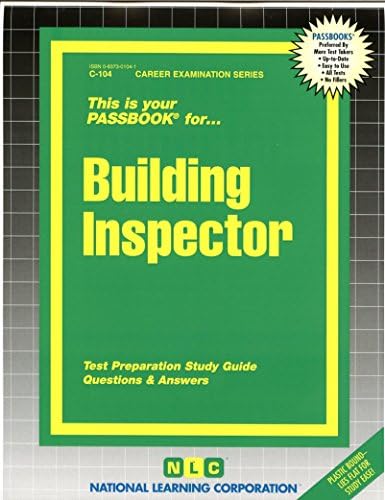 Building Inspector(Passbooks) (Career Examination Series : C 104)