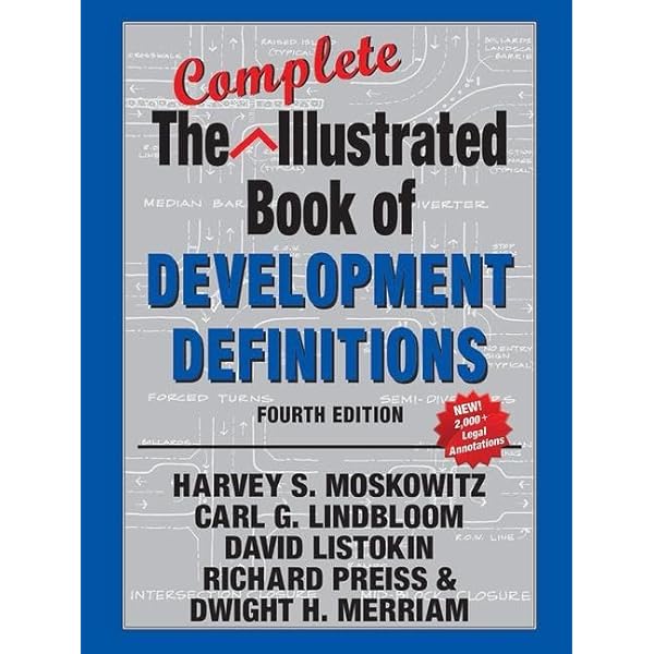 The Complete Illustrated Book of Development Definitions The Complete Illustrated Book of Development Definitions