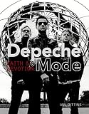Depeche Mode: Faith & Devotion by Ian Gittins