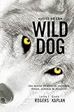 Image de Spirit of the Wild Dog: The World of Wolves, Coyotes, Foxes, Jackals and Dingoes