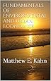 Fundamentals of Environmental and Urban Economics: Matthew E. Kahn