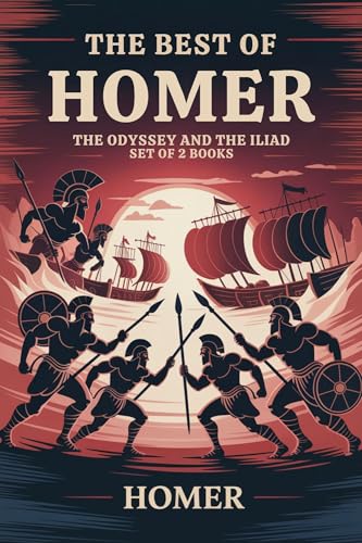 The Best of Homer: The Odyssey and The Iliad: Set of 2 Books