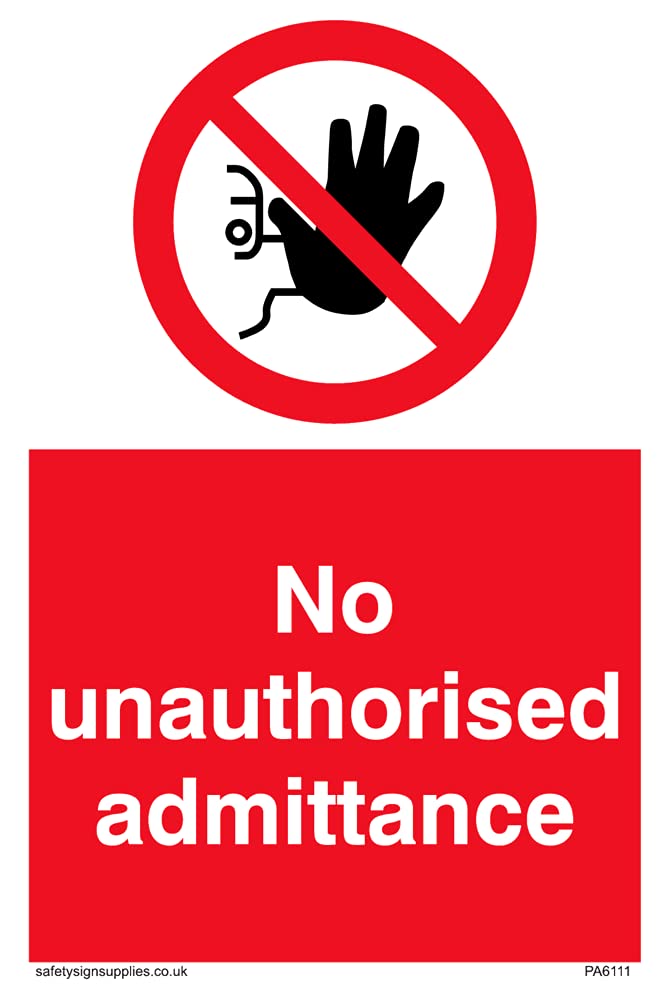 Pack of five - No unauthorised admittance with no access symbol Sign - 100x150mm - A6P