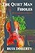 The Quiet Man Fiddles by