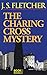 The Charing Cross Mystery
