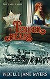 The Tender Heart (The Carter Saga Book 1) by Noelle Myers