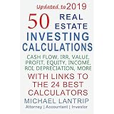 50 Real Estate Investing Calculations: Cash Flow, IRR, Value, Profit, Equity, Income, ROI, Depreciation, More