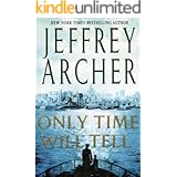 Only Time Will Tell (Clifton Chronicles Book 1)