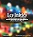 Inities (les) by