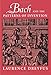 Bach and the Patterns of Invention by Laurence Dreyfus