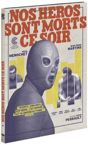 Nos héros sont morts ce soir