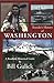 Traveler's History of Washington: A Roadside Historical Guide