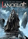 Lancelot T02 (SOLEIL CELTIC) (French Edition) by 