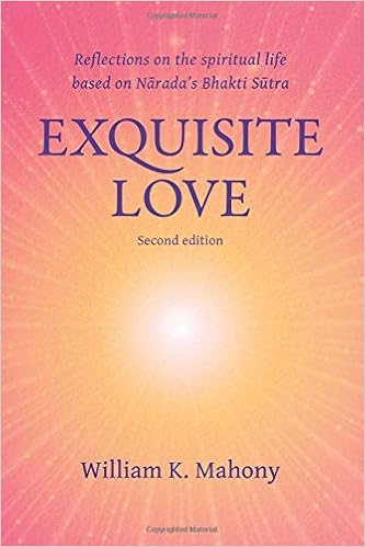 The Yoga of Spiritual Devotion A Modern Translation of the Narada Bhakti Sutras