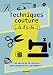 Techniques couture : Le b.a-ba by