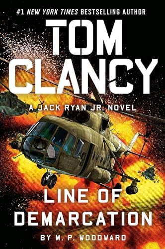 Amazon.com: Tom Clancy Line of Demarcation (A Jack Ryan Jr. Novel