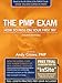 The PMP Exam: How to Pass on Your First Try, Fourth Edition