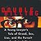Double Billing A Young Lawyer S Tale Of Greed Sex Lies