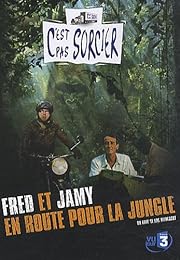 C'est Pas Sorcier - Fred Et Jamy, En Route Pour La Jungle