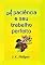 Livro A Paciência E Seu Trabalho Perfeito