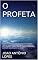 Livro O PROFETA: A SAGA DE HOMEM AMALDIÇOADO E AO MESMO TEMPO, ABENÇOADO PELOS SEUS DONS ESPECIAIS, SEUS AMORES, DORES, PERCAS, TRISTEZAS E MORTES, DURANTE SUA JORNADA NA TERRA.