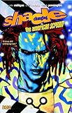 "Shade the Changing Man - The American Scream" av Peter Milligan