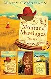 Montana Marriages Trilogy