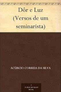 Livro Dôr e Luz (Versos de um seminarista)