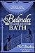 Belinda Goes to Bath (The Traveling Matchmaker series Book 2)