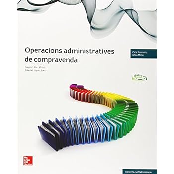 LA - OPERACIONS ADMINISTRATIVES DE COMPRAVENDA LA - OPERACIONS ADMINISTRATIVES DE COMPRAVENDA
