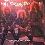 Infernal Overkill/Sentence of Death