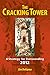 The Cracking Tower: A Strategy for Transcending 2012