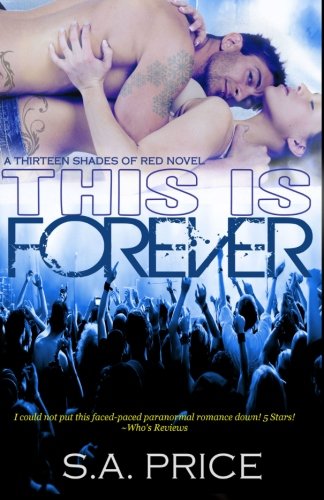 This Is Forever: 13 Shades of Red (Volume 2)