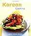 Korean Cooking (Cooking (Periplus)) by 