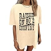 Oversized 90s Country Shirts for Women Raised On 90’S Country Shirt Country Music Tshirt Rock Band Vintage Tee Tops