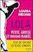 Lola S2.E1 - Petite, grosse et (presque) mariée (Lola 2 t. 1) (French Edition) by 