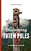 Discovering Totem Poles: A Traveler's Guide (Ruth E. Kirk Books) by